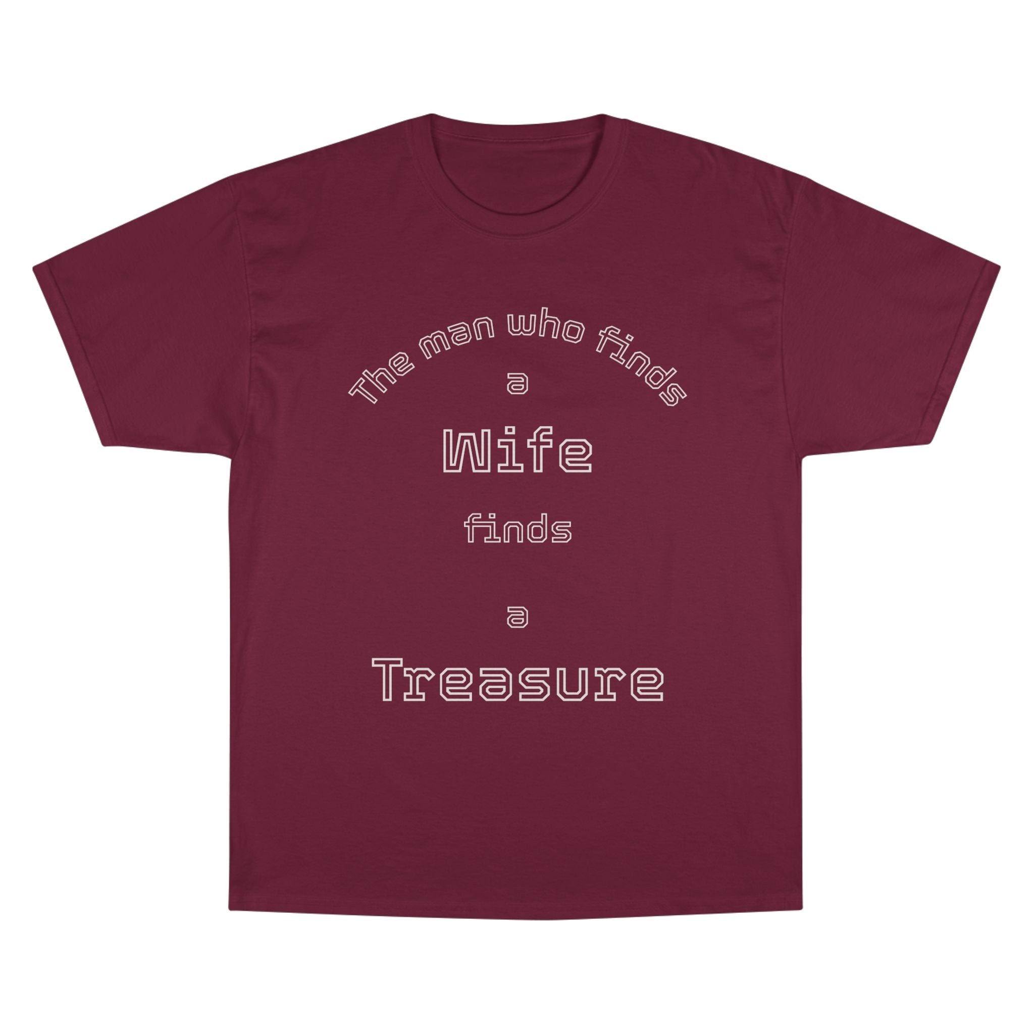 Proverbs 18:22 Honor Your Wife T-Shirt | Scripture Christian Tee