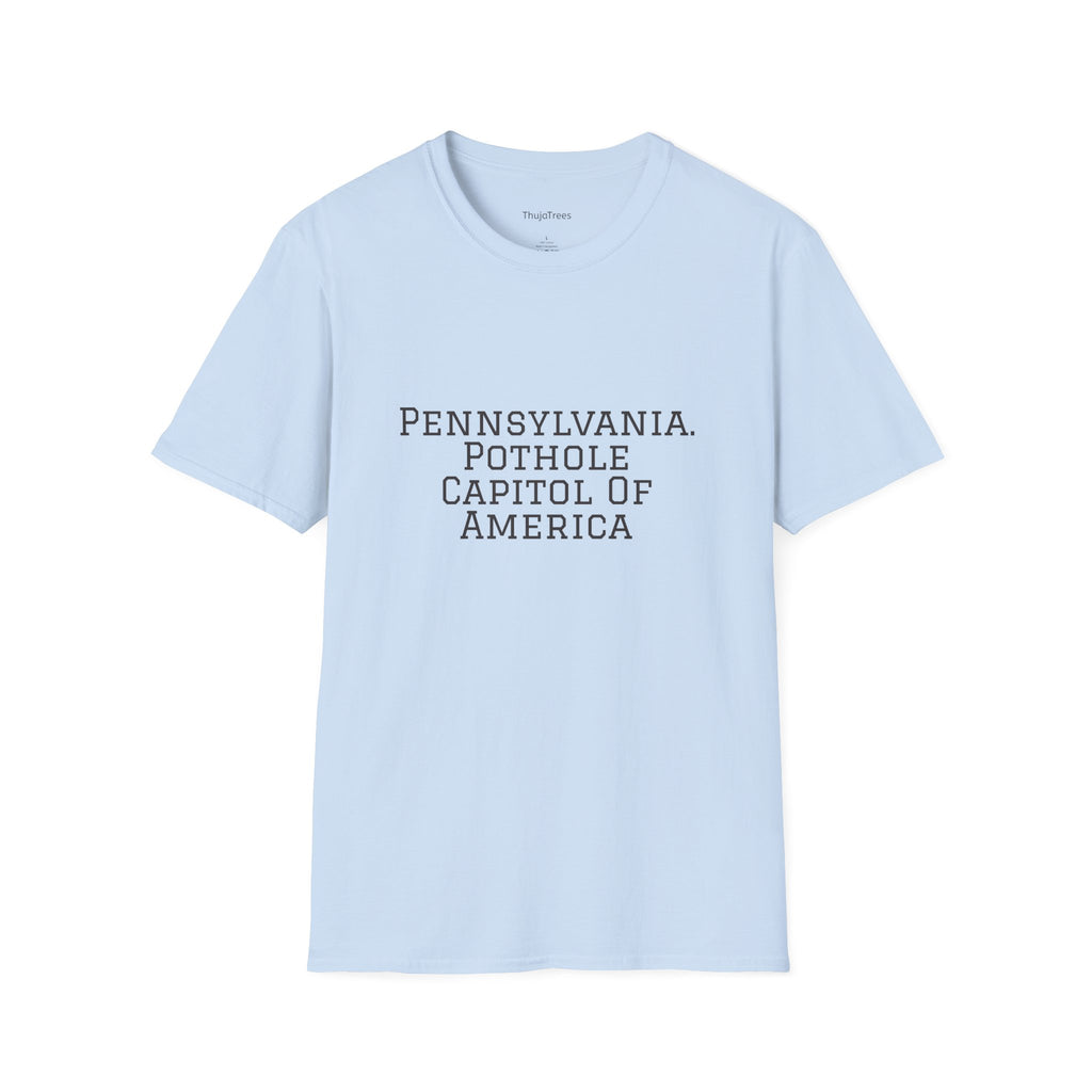 Funny Pennsylvania T-Shirt | Pothole Tee, Road Trip Gift
