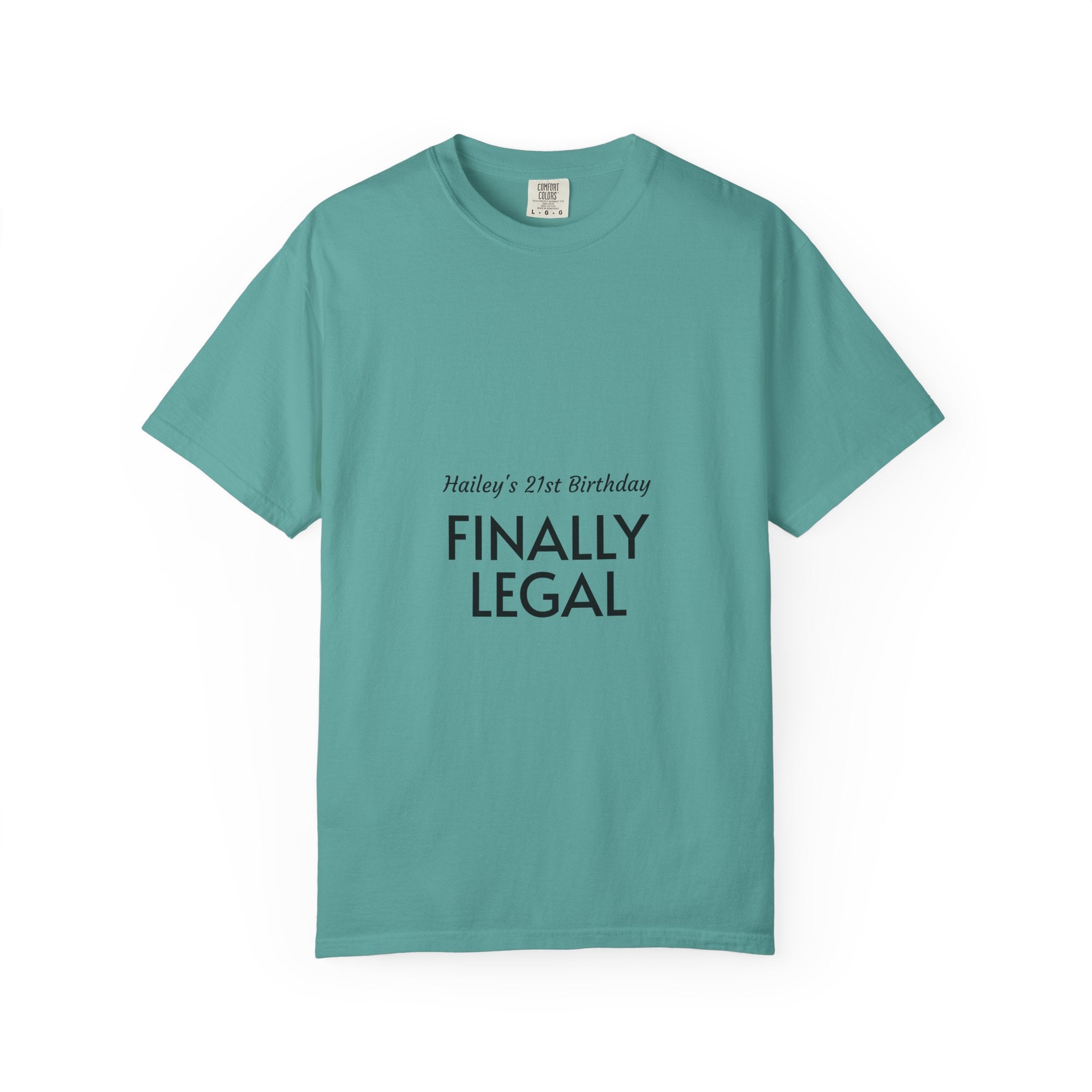 Finally Legal 21st Birthday T-Shirt — "Finally Legal" Front & "Oh My Stars" Back Birthday Tee